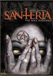 Santeria: The Soul Possessed