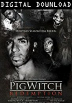 The Pig Witch Redemption